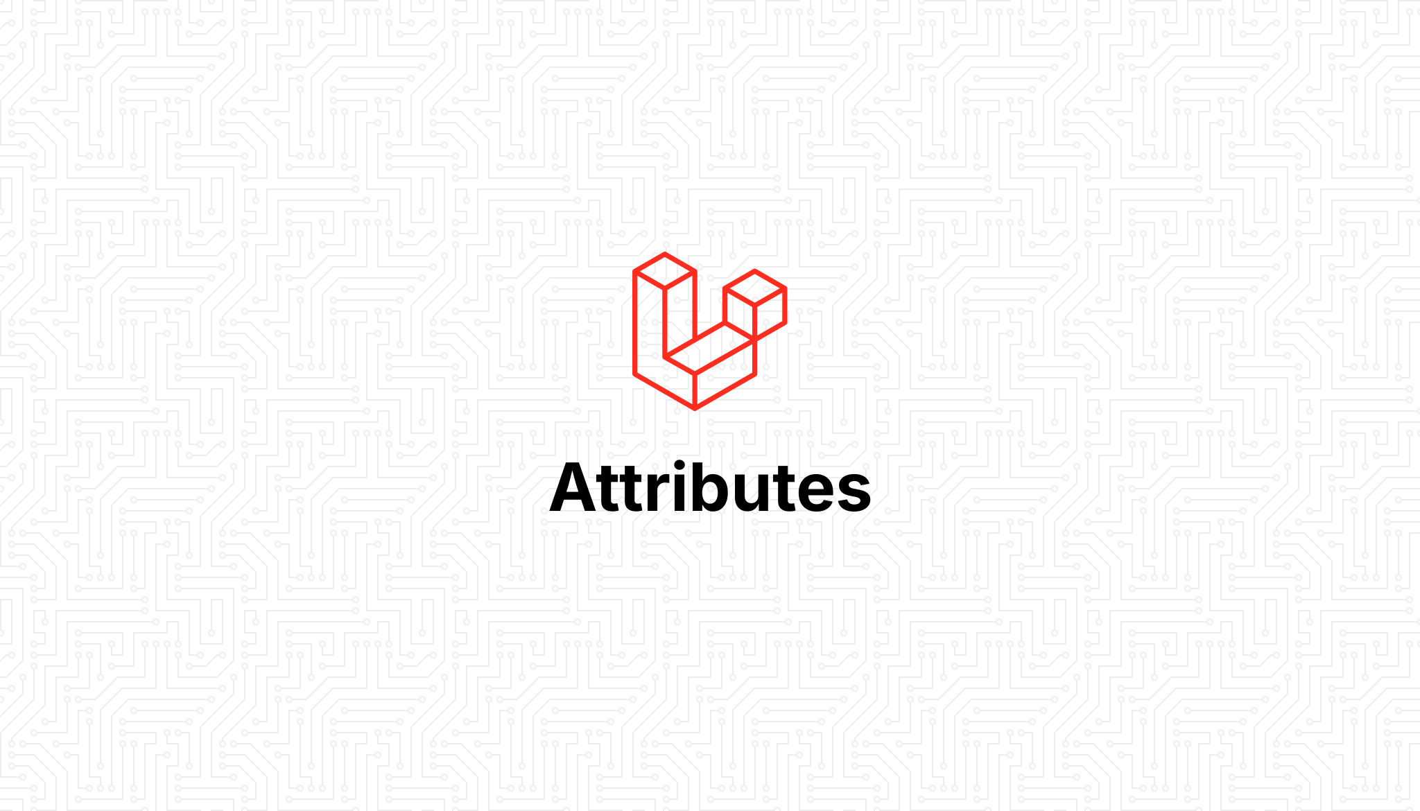 Attributes