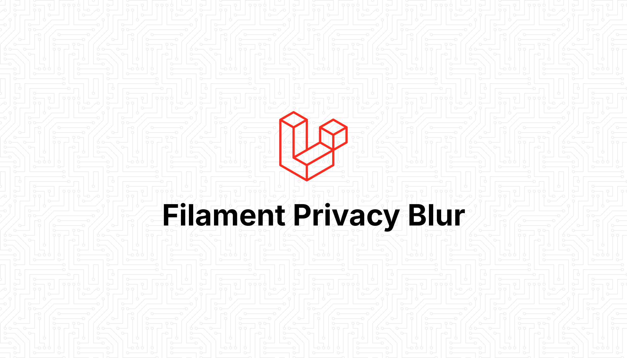 Filament Privacy Blur