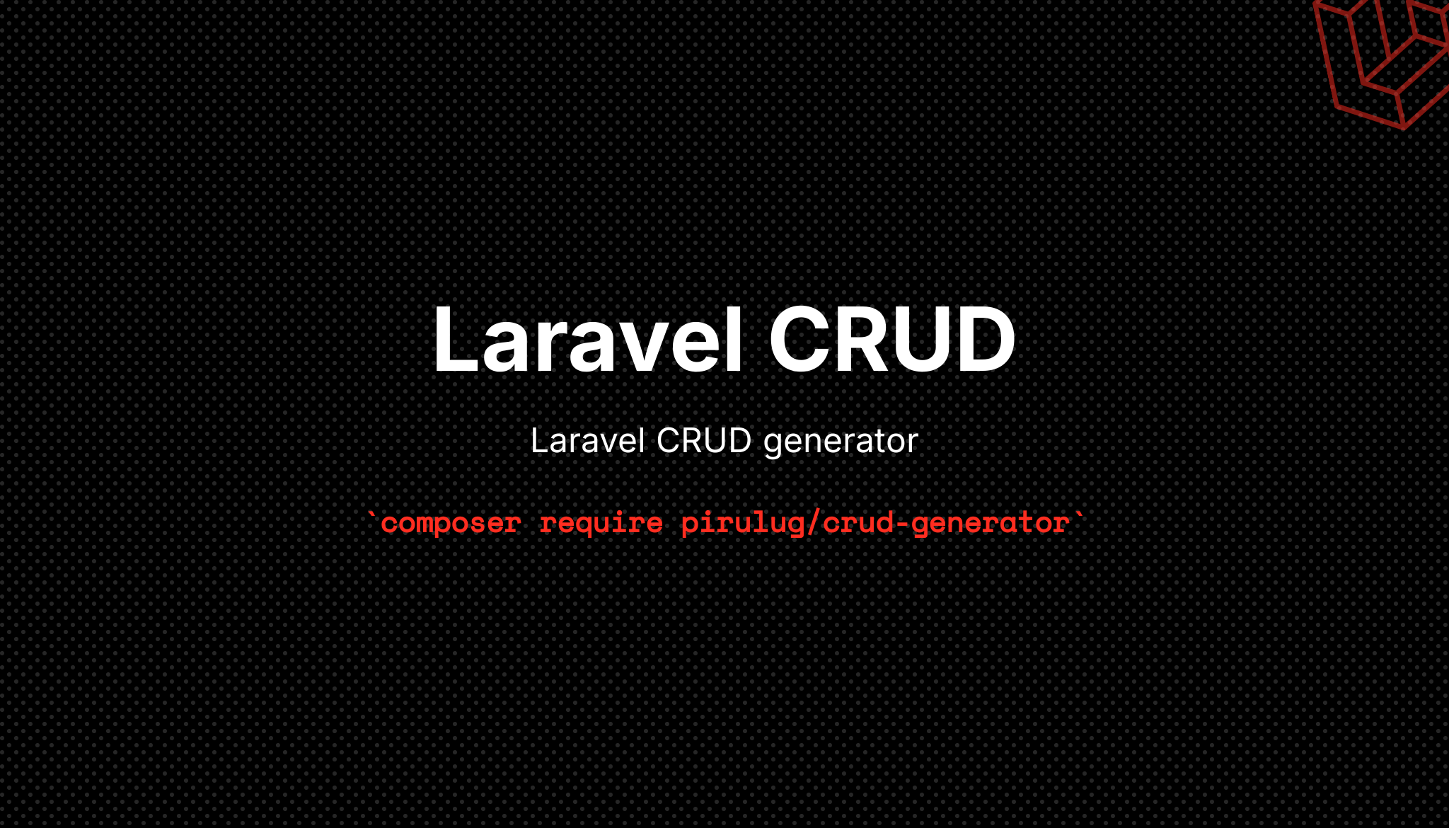 Laravel Crud Generator