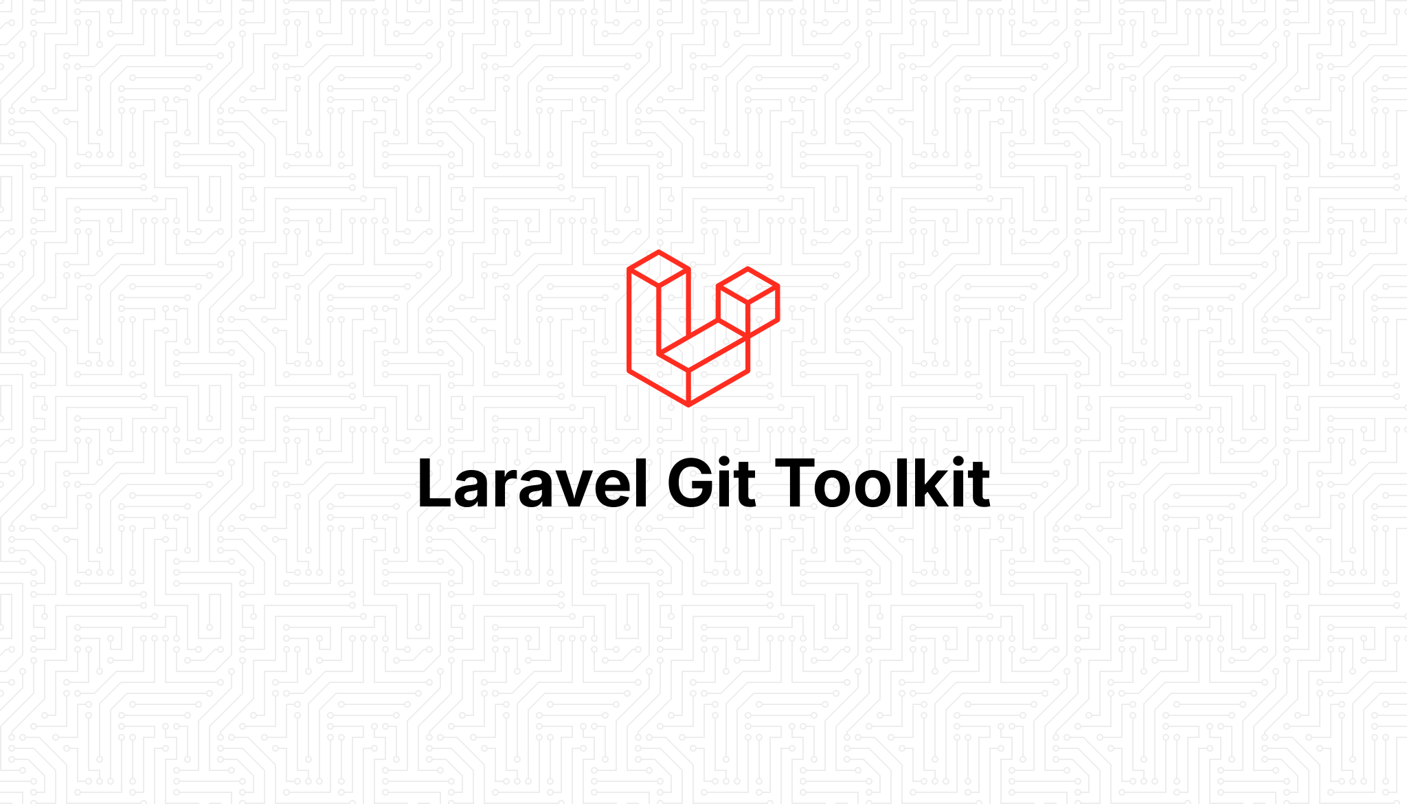 Laravel Git Toolkit