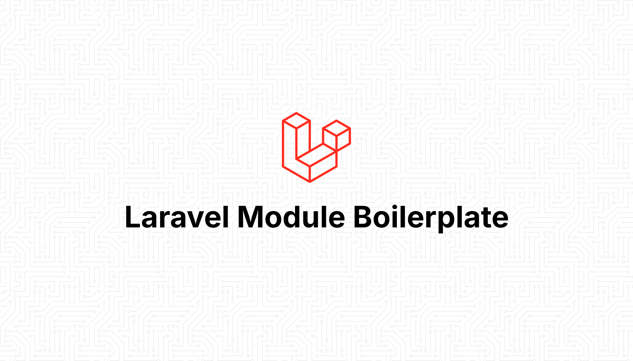 Laravel Module Boilerplate