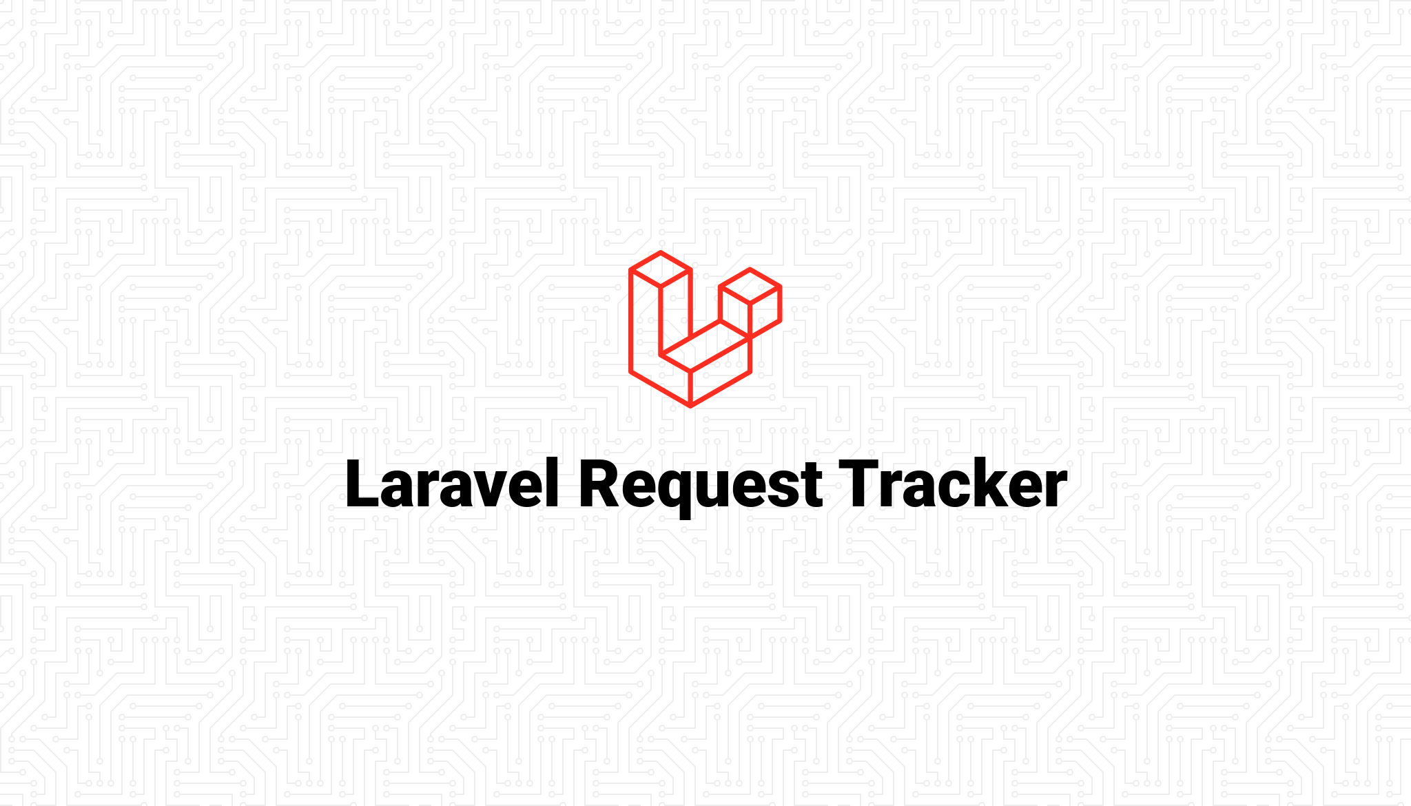 Laravel Request Tracker