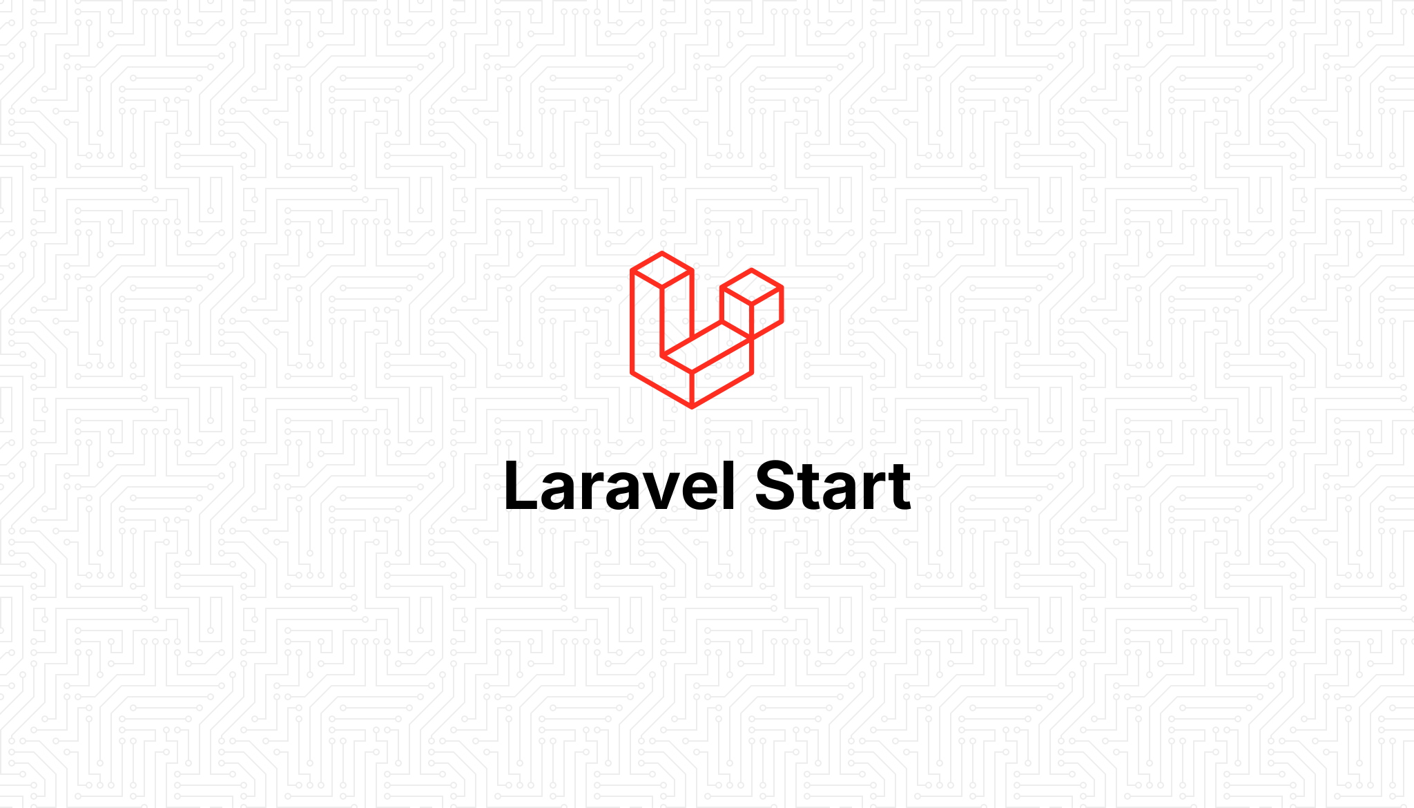 Laravel Start