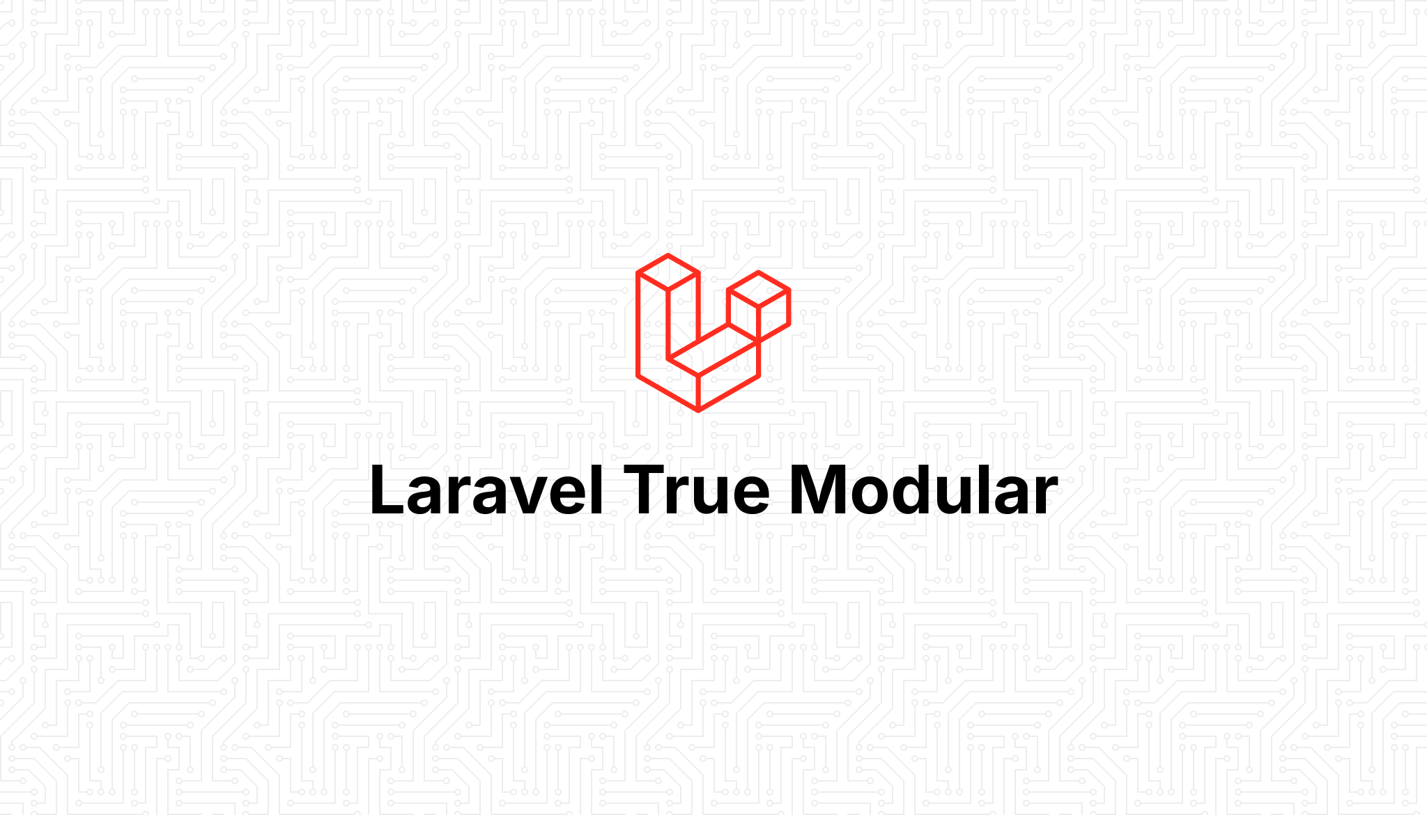 Laravel True Modular
