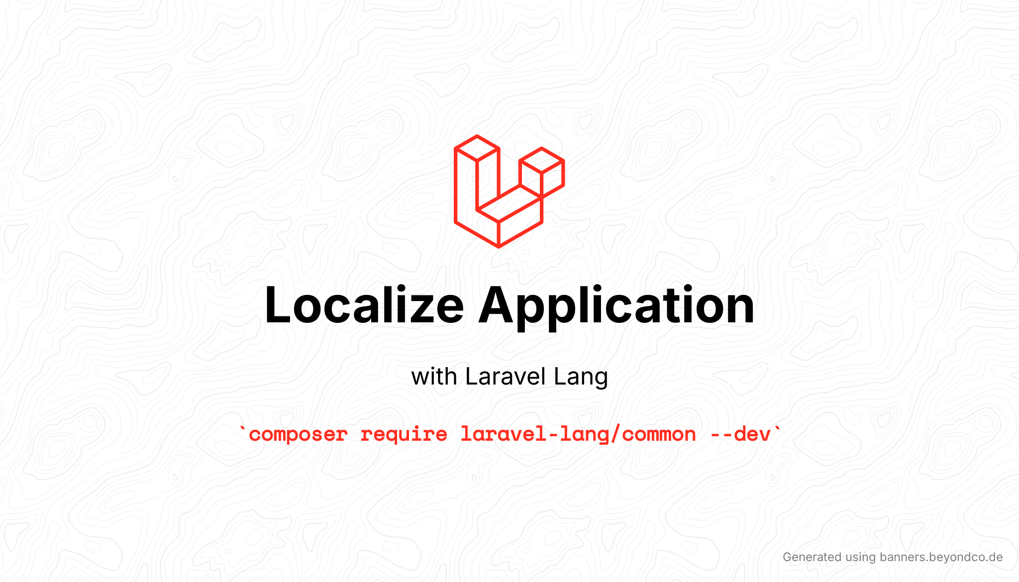 laravel-lang localize-your-app