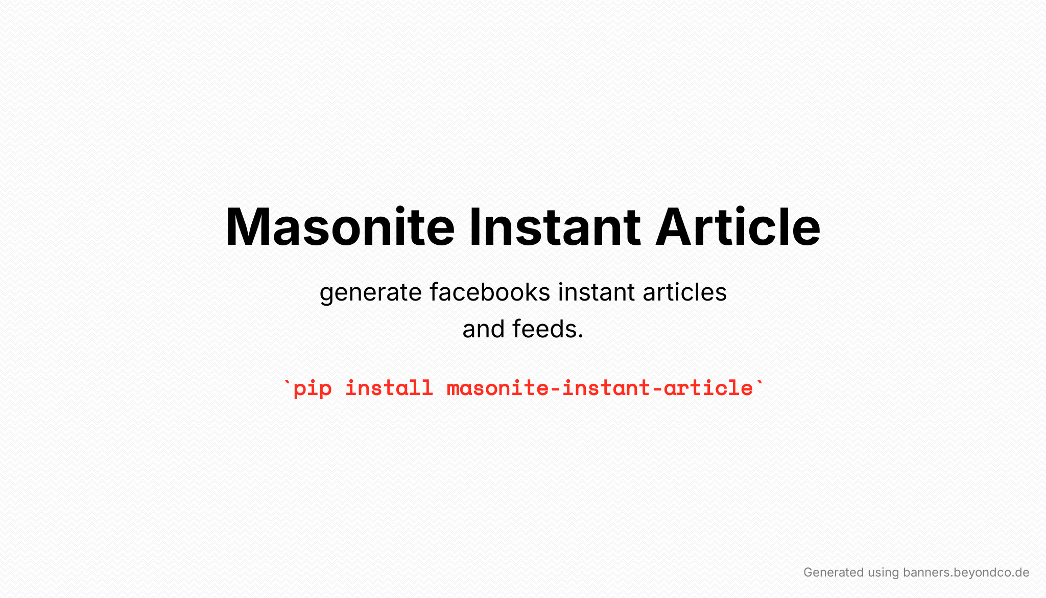 Masonite Instant Article